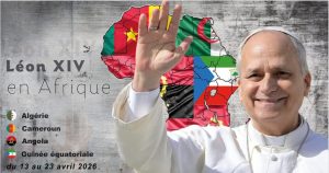 Voyage apostolique en Afrique : Léon XIV, chantre de la paix et de la justice